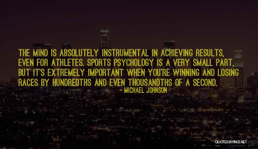 Michael Johnson Quotes 848834