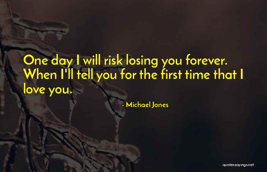 Michael Jones Quotes 157962