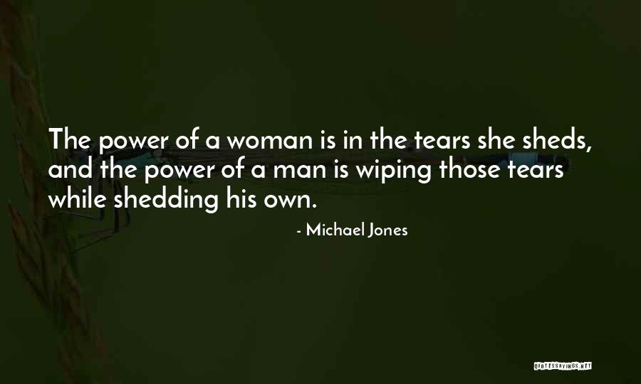 Michael Jones Quotes 1701343