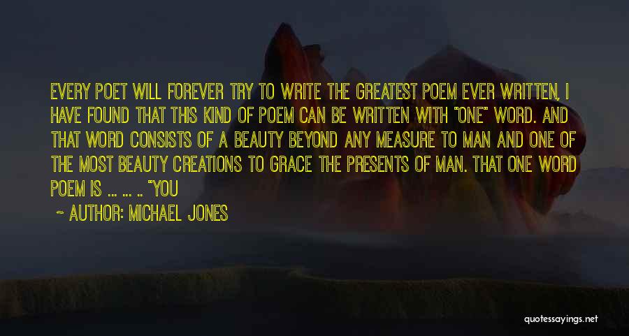 Michael Jones Quotes 2240978