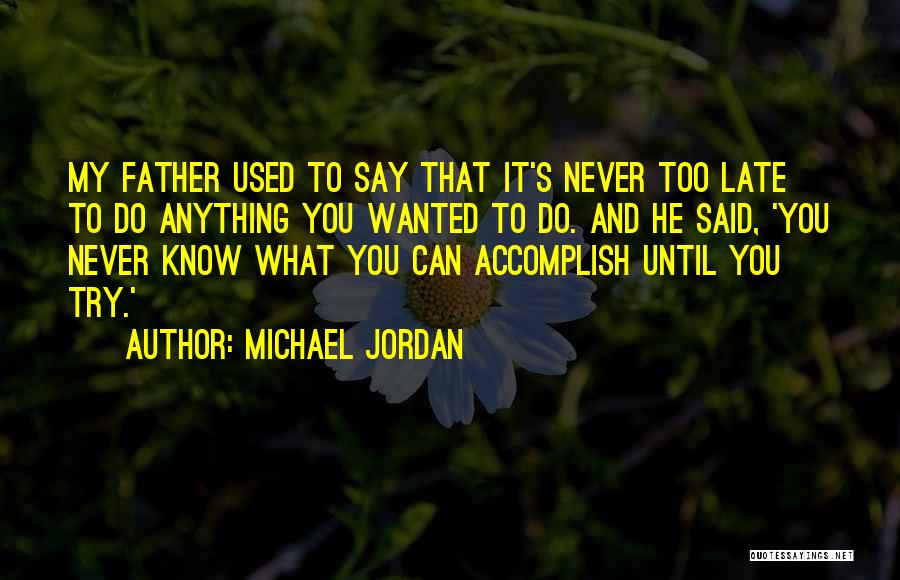 Michael Jordan Quotes 241649
