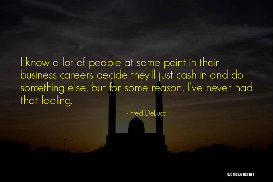 Michael Jordan The Life Quotes By Fred DeLuca Michael Jordan The Life Quotes By Fred DeLuca