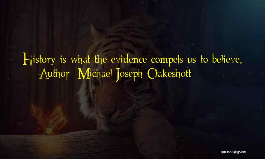 Michael Joseph Oakeshott Quotes 1342883