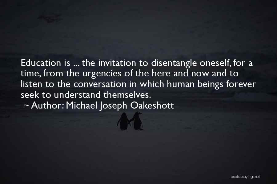 Michael Joseph Oakeshott Quotes 2123382