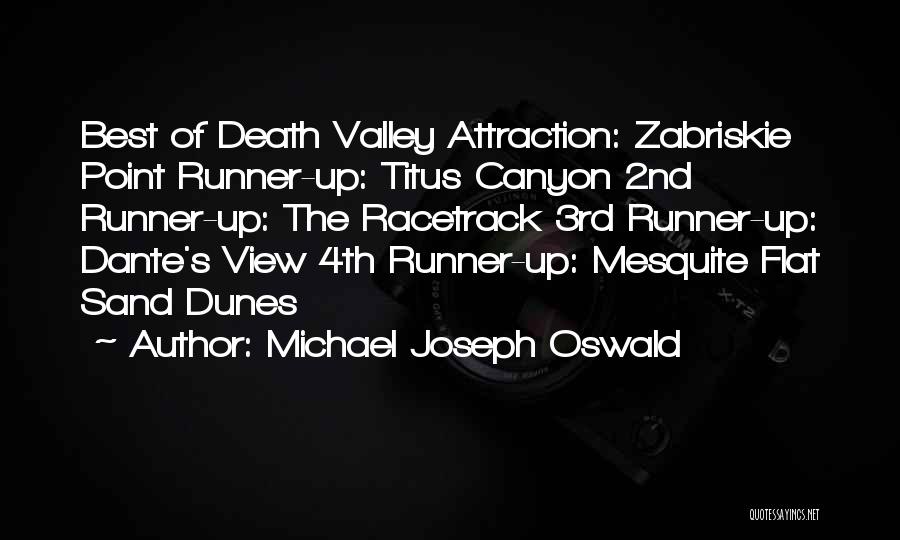 Michael Joseph Oswald Quotes 1839969