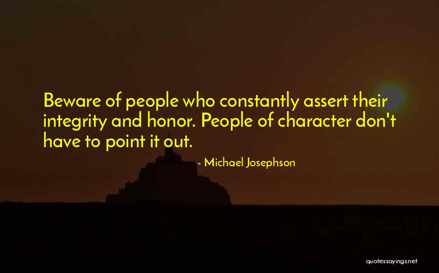 Michael Josephson Quotes 1145609