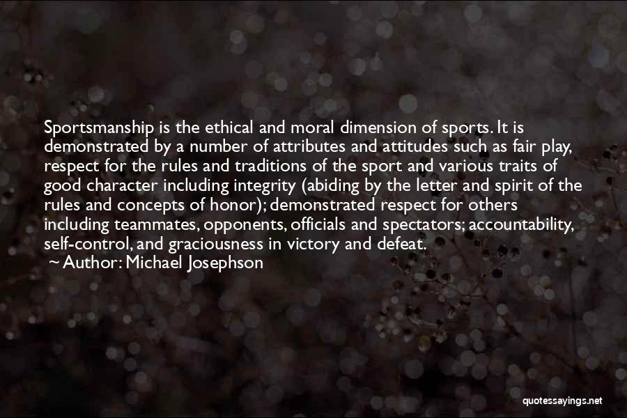 Michael Josephson Quotes 1178024