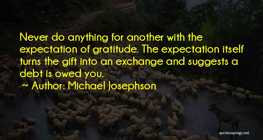 Michael Josephson Quotes 1238209