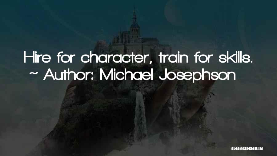 Michael Josephson Quotes 1486508