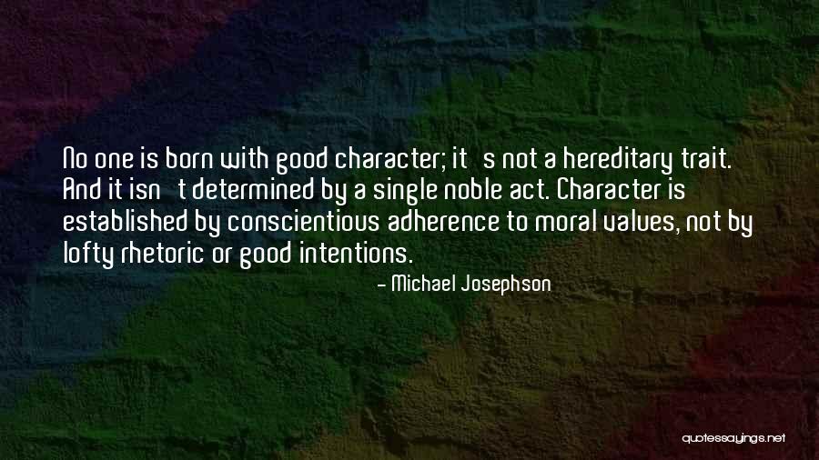 Michael Josephson Quotes 151444 Michael Josephson Quotes 151444