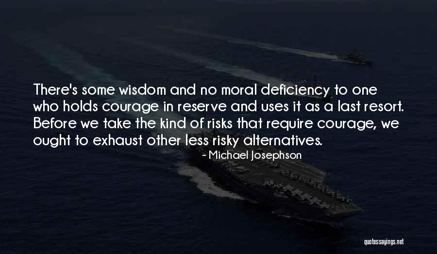 Michael Josephson Quotes 1797514