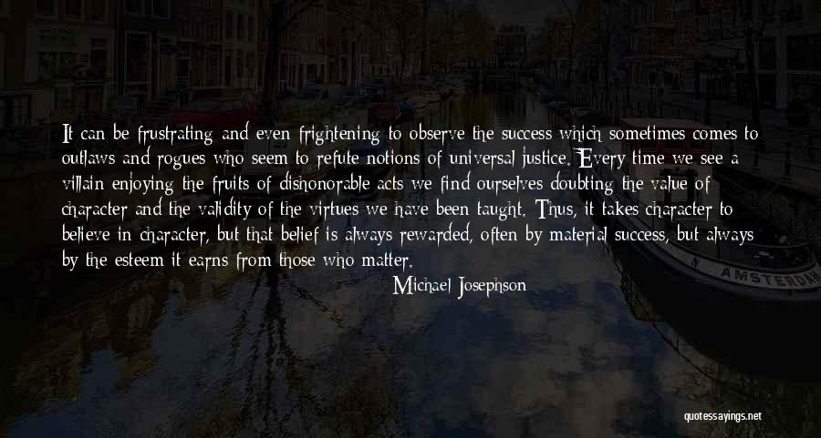 Michael Josephson Quotes 1927746