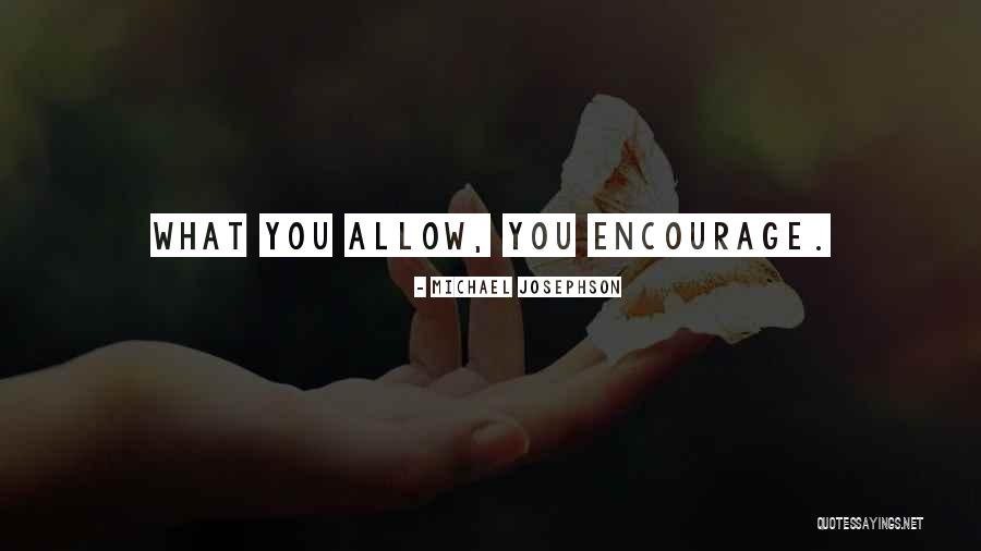 Michael Josephson Quotes 2005776 Michael Josephson Quotes 2005776