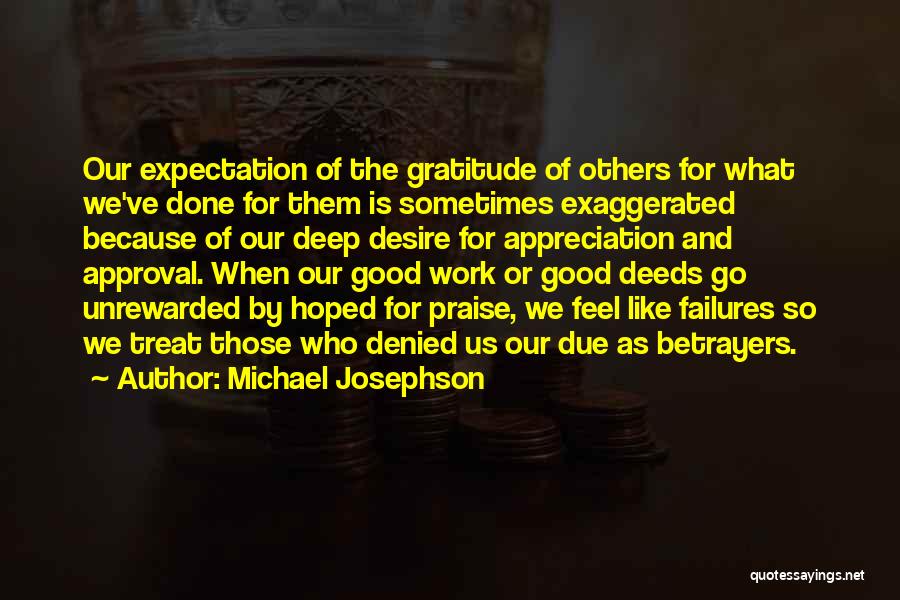 Michael Josephson Quotes 2079123