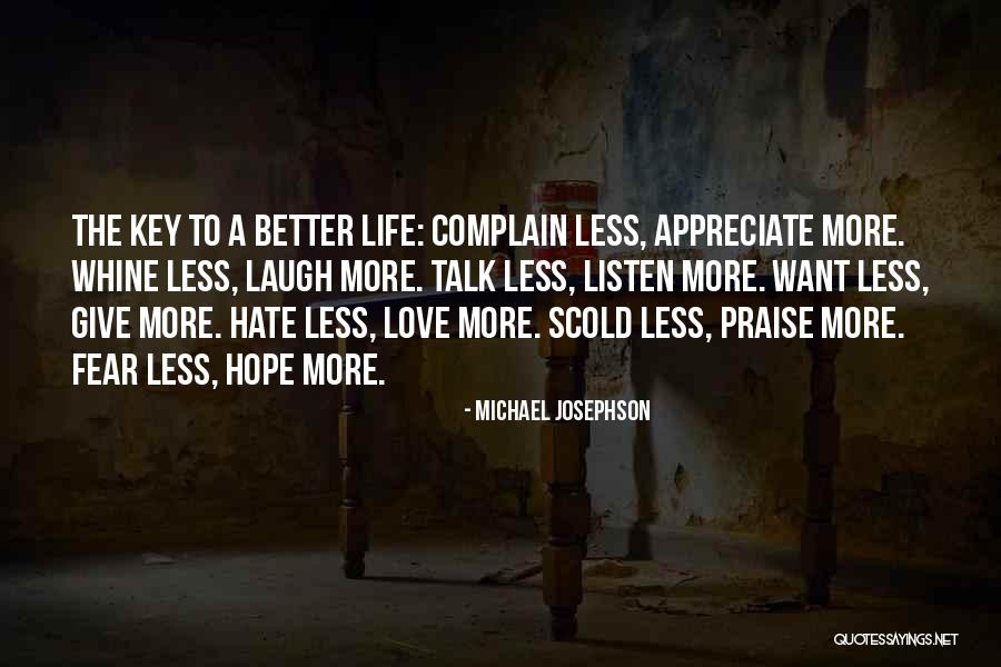 Michael Josephson Quotes 2099506 Michael Josephson Quotes 2099506