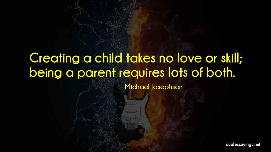 Michael Josephson Quotes 428607 Michael Josephson Quotes 428607