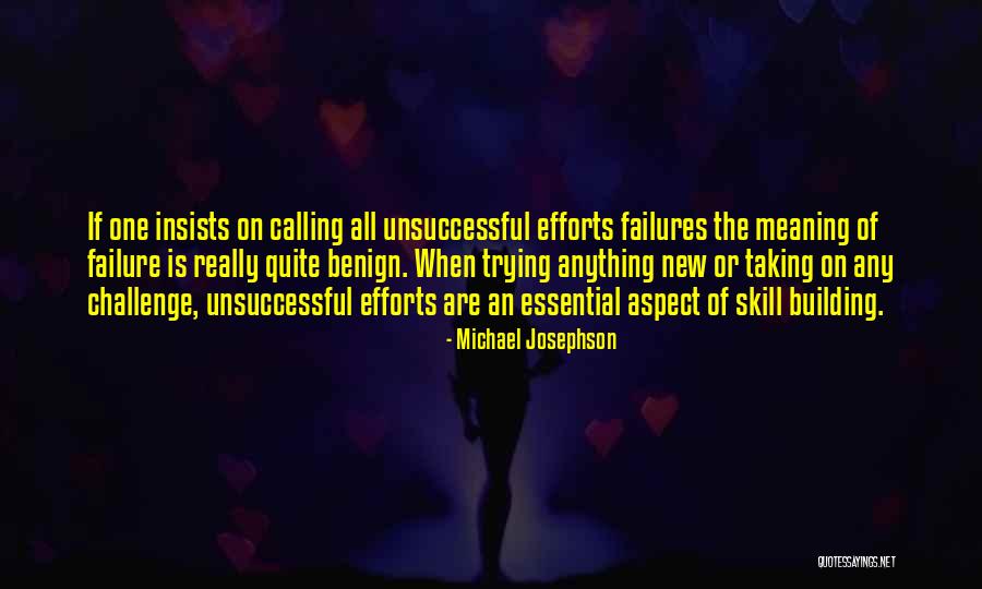 Michael Josephson Quotes 440703 Michael Josephson Quotes 440703