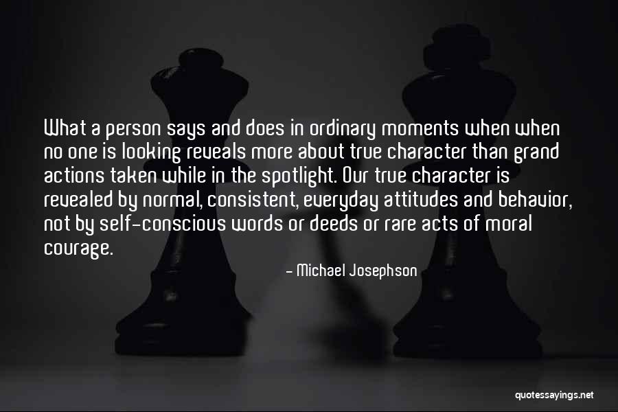 Michael Josephson Quotes 490096 Michael Josephson Quotes 490096