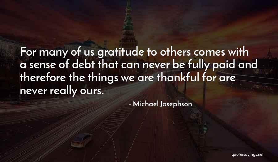 Michael Josephson Quotes 575338 Michael Josephson Quotes 575338