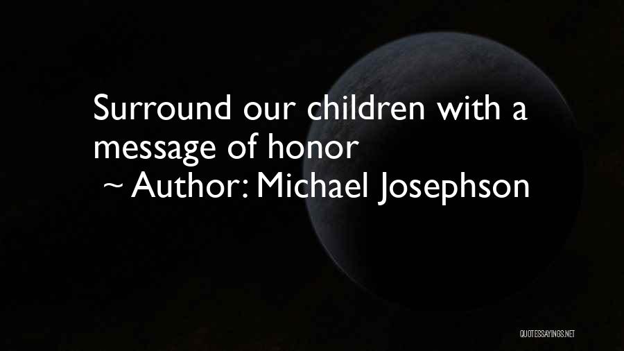 Michael Josephson Quotes 652348