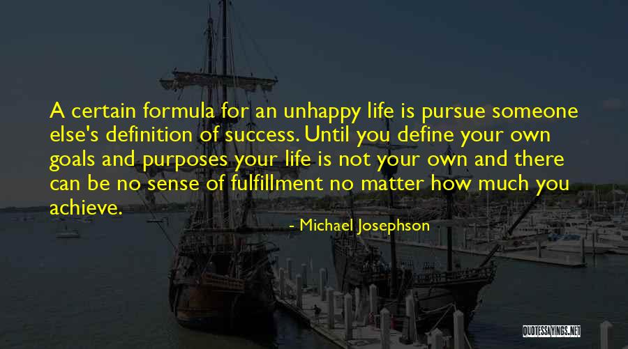 Michael Josephson Quotes 663693 Michael Josephson Quotes 663693
