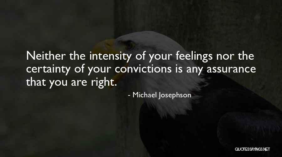 Michael Josephson Quotes 948794 Michael Josephson Quotes 948794