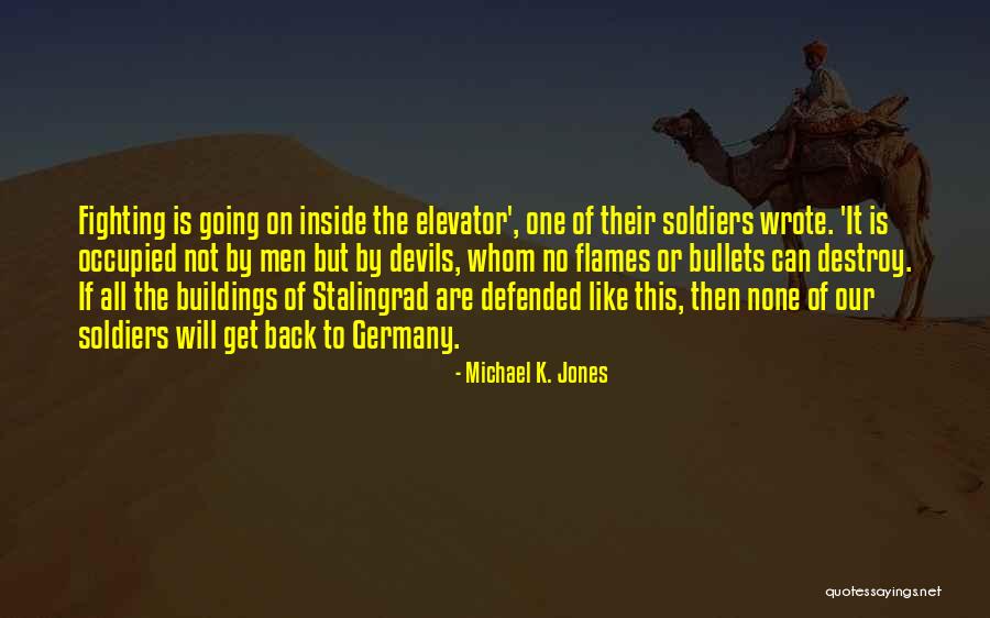 Michael K. Jones Quotes 2051776