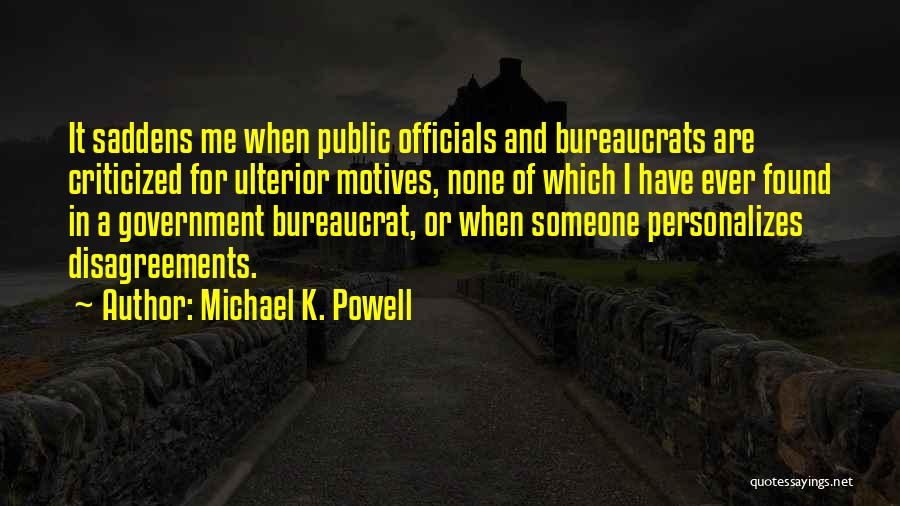 Michael K. Powell Quotes 2232156