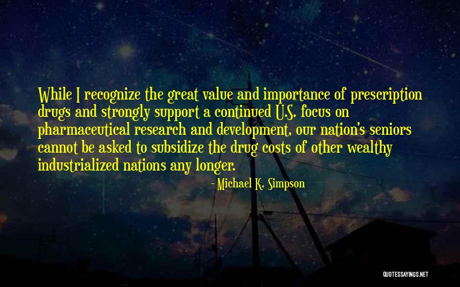 Michael K Quotes By Michael K. Simpson