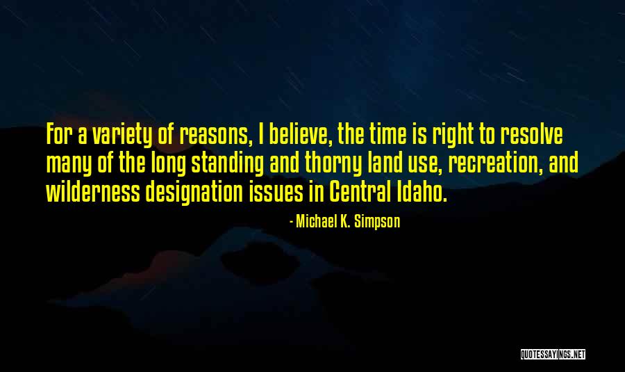 Michael K Quotes By Michael K. Simpson