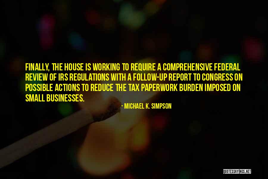 Michael K Quotes By Michael K. Simpson