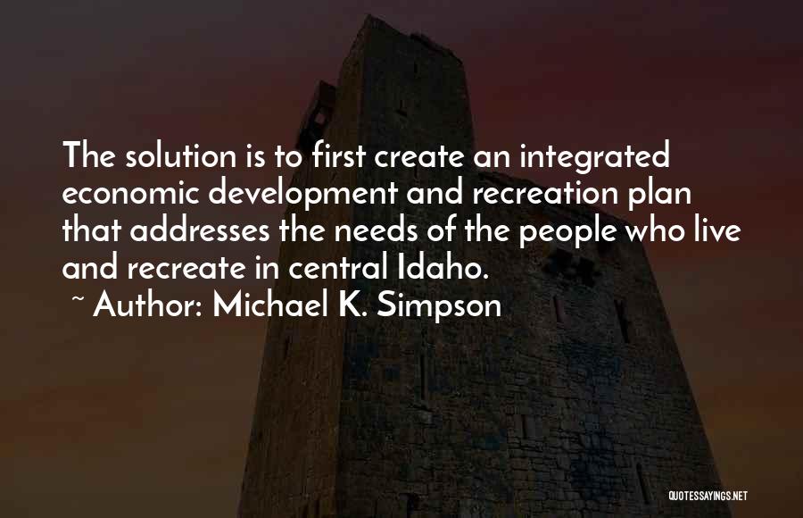 Michael K. Simpson Quotes 1449840