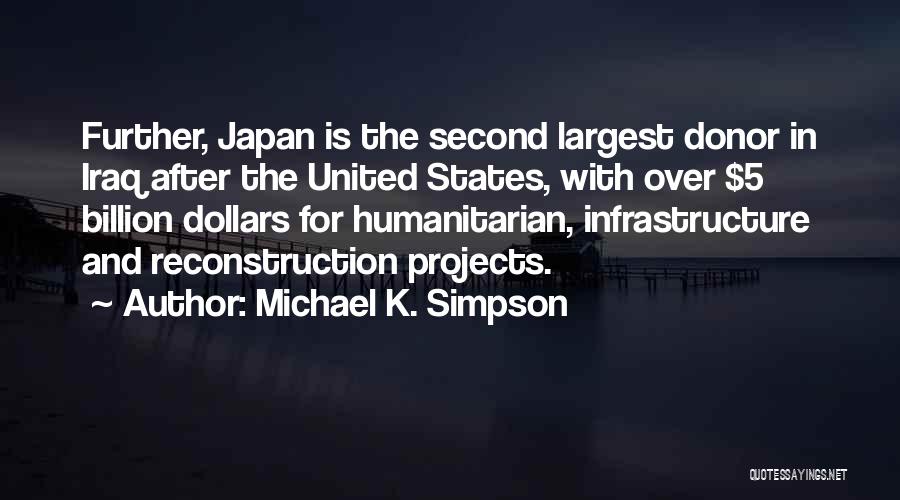 Michael K. Simpson Quotes 1797980