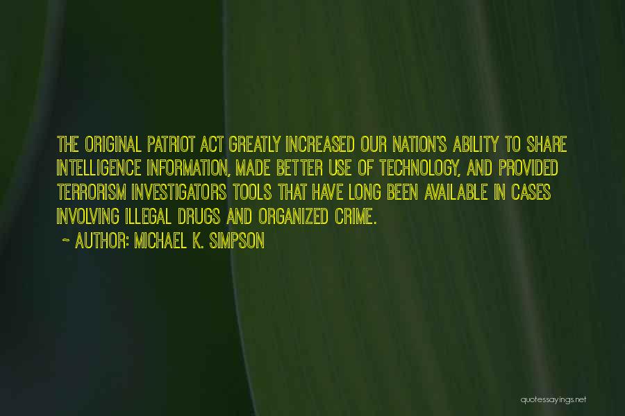 Michael K. Simpson Quotes 1972549