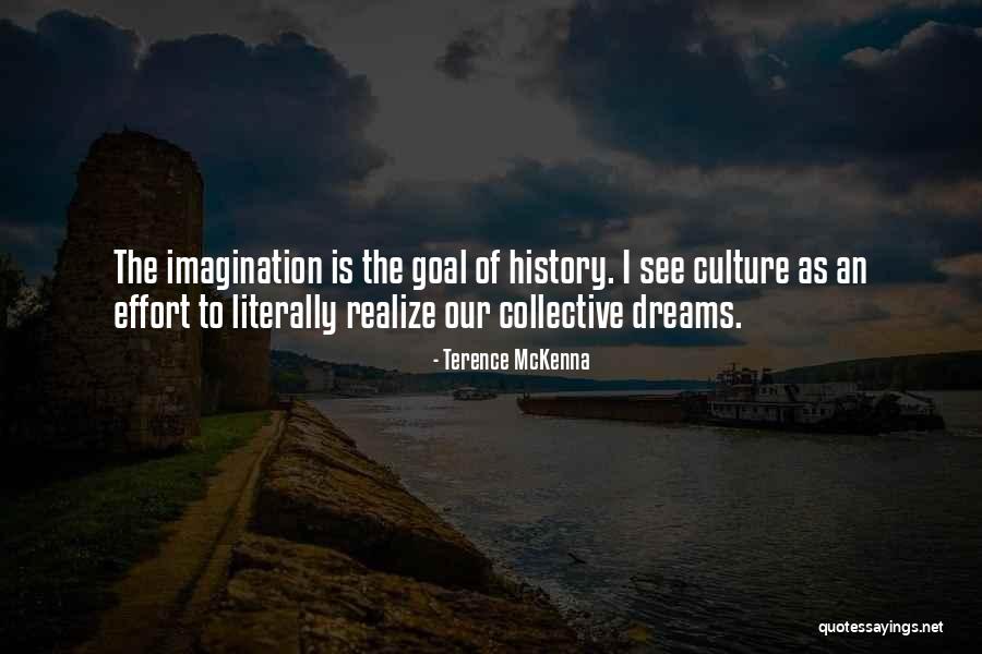 Michael Kaminskas Quotes By Terence McKenna Michael Kaminskas Quotes By Terence McKenna