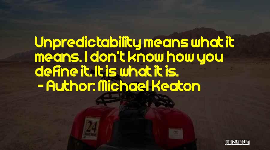 Michael Keaton Quotes 1025945