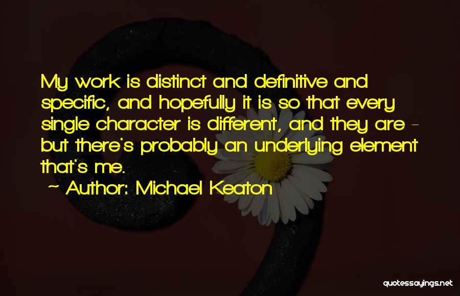 Michael Keaton Quotes 1131247