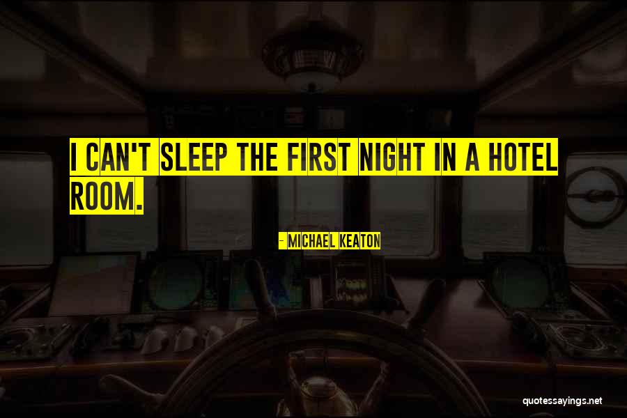 Michael Keaton Quotes 1564393 Michael Keaton Quotes 1564393