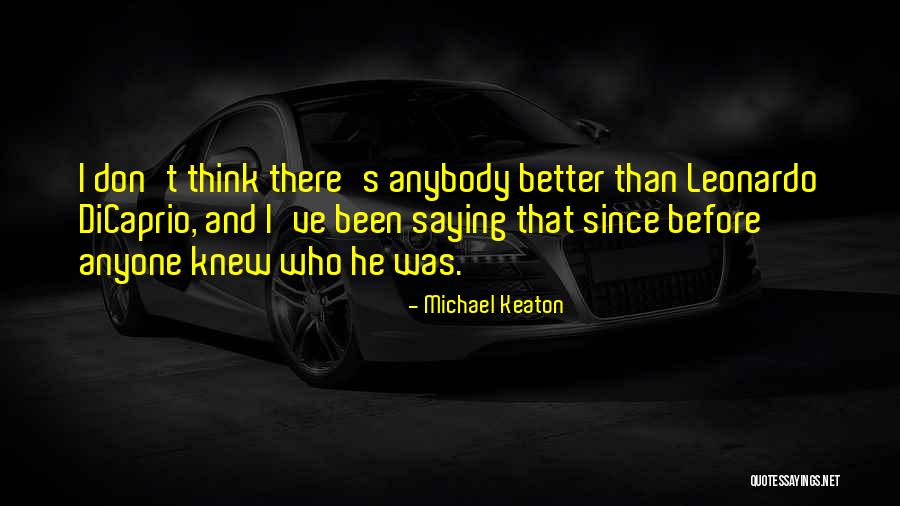 Michael Keaton Quotes 1674691 Michael Keaton Quotes 1674691