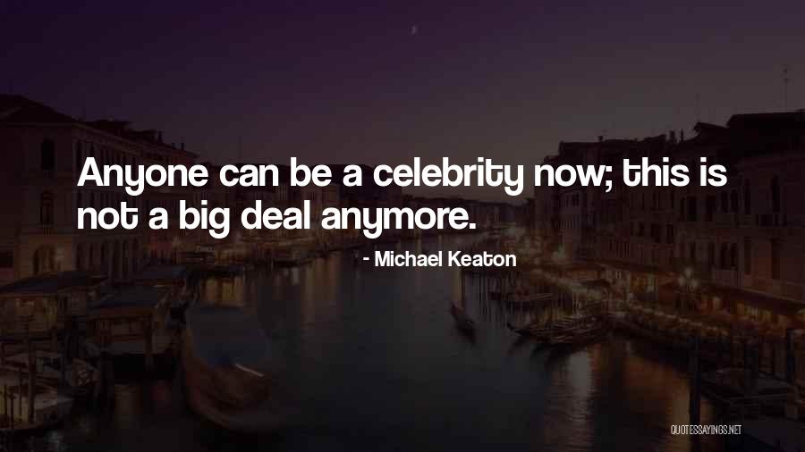 Michael Keaton Quotes 2206370