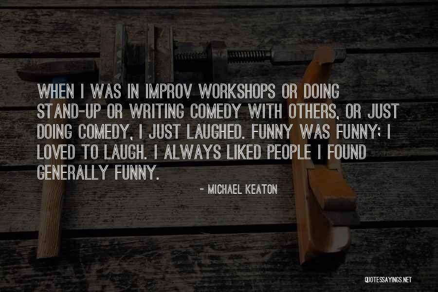Michael Keaton Quotes 2236588 Michael Keaton Quotes 2236588