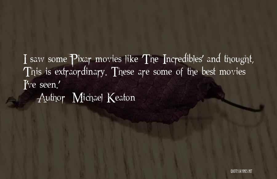 Michael Keaton Quotes 683876