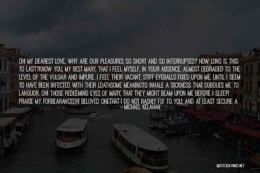 Michael Kelahan Quotes 1951114 Michael Kelahan Quotes 1951114
