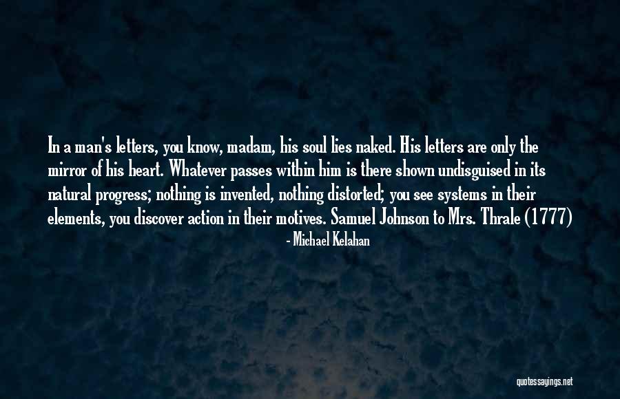 Michael Kelahan Quotes 554068