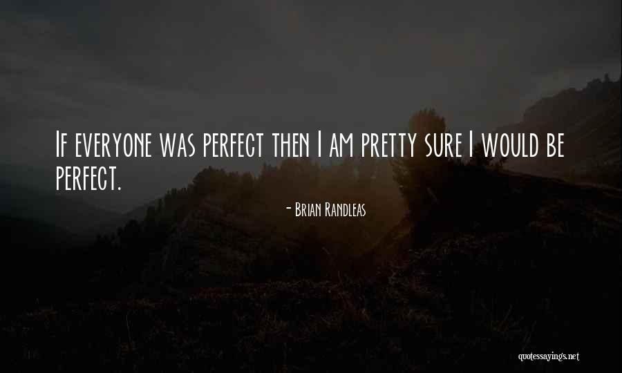 Michael Kelly Guitars Quotes By Brian Randleas Michael Kelly Guitars Quotes By Brian Randleas