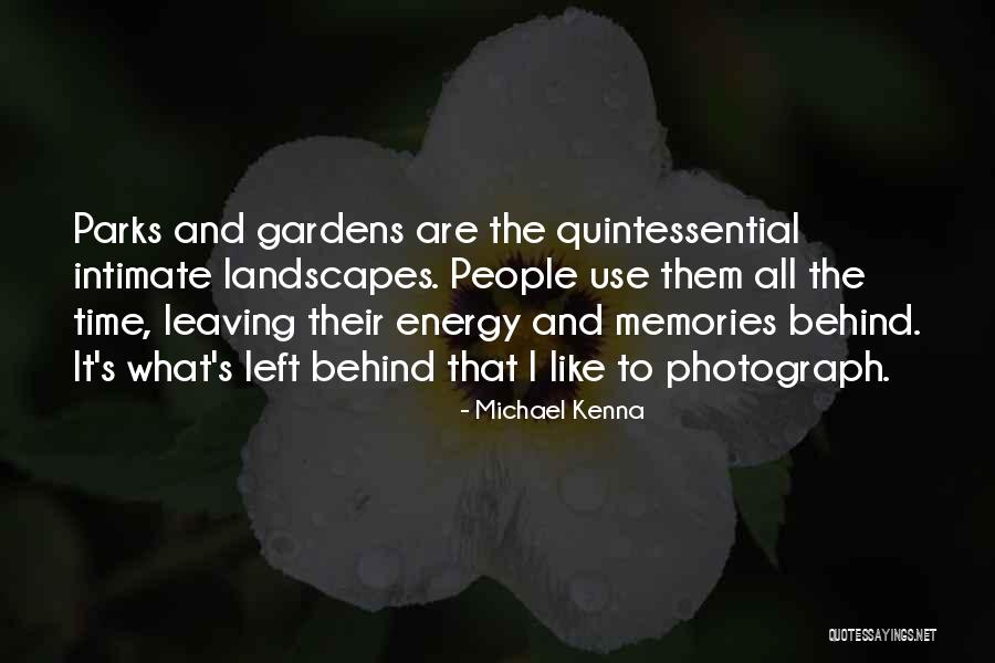 Michael Kenna Quotes 761148