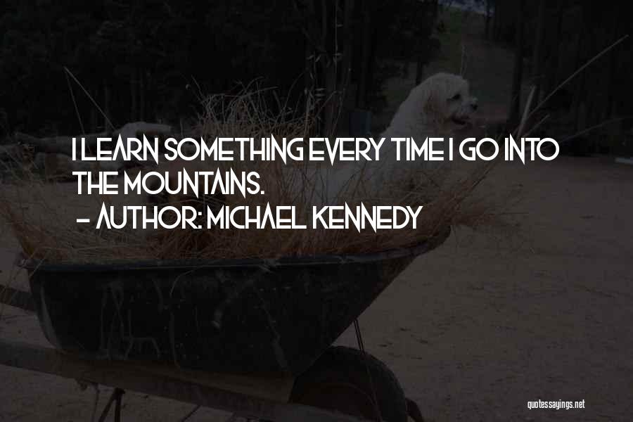 Michael Kennedy Quotes 200411