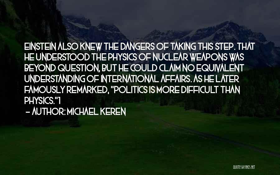 Michael Keren Quotes 2009939