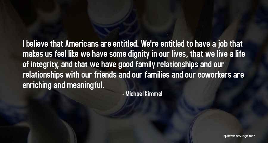 Michael Kimmel Quotes 2019233 Michael Kimmel Quotes 2019233