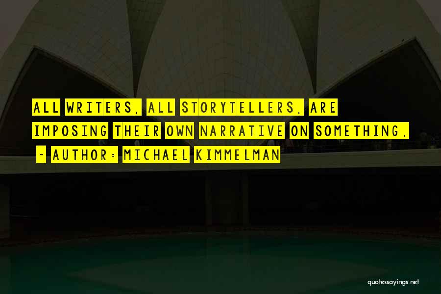 Michael Kimmelman Quotes 880629